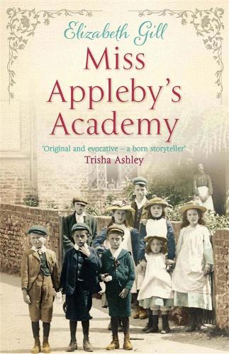Бумажная книга «Miss Appleby's Academy», автор Элизабет Гилл - фото №1