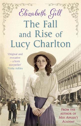 Бумажная книга «The Fall and Rise of Lucy Charlton», автор Элизабет Гилл - фото №1