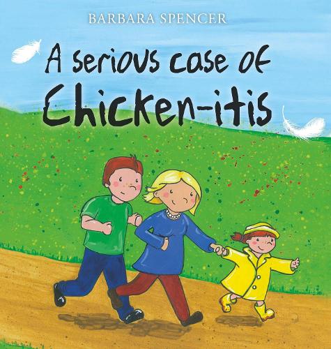 Бумажная книга «A Serious Case of Chicken-itis», автор Барбара Спенсер - фото №1