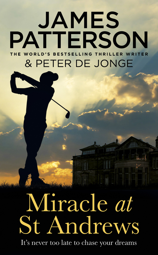 Паперова книга «Miracle at St Andrews», автор Джеймс Паттерсон - фото №1