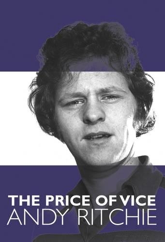 Паперова книга «The Price of Vice Andy Ritchie», авторів Енді Рітчі, Стівен Макгоуен - фото №1