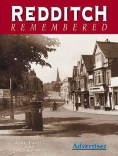 Бумажная книга «Redditch Remembered», авторов Алан В. Фоксолл, Рэй Сондерс - фото №1