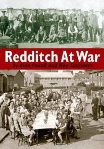 Бумажная книга «Redditch at War», авторов Алан В. Фоксолл, Рэй Сондерс - фото №1