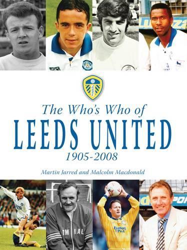 Паперова книга «The Who's Who of Leeds United 1905-2008», автор Мартін Джарред - фото №1