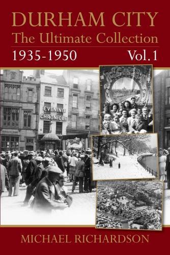 Паперова книга «Durham City: The Ultimate Collection Vol1: 1935-1950», автор Майкл Річардсон - фото №1
