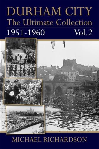 Паперова книга «Durham City: The Ultimate Collection Vol2: 1951-1960», автор Майкл Річардсон - фото №1