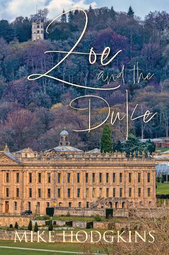Бумажная книга «Zoe and the Duke», автор Майк Ходжкинс - фото №1