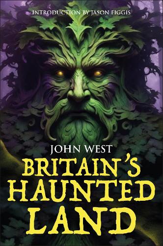 Бумажная книга «Britain's Haunted Land», автор Джон Уэст - фото №1
