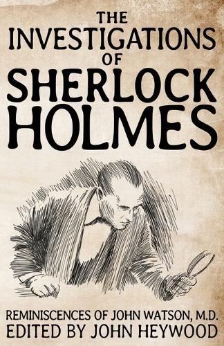Паперова книга «The Investigations of Sherlock Holmes», автор Джон Хейвуд - фото №1