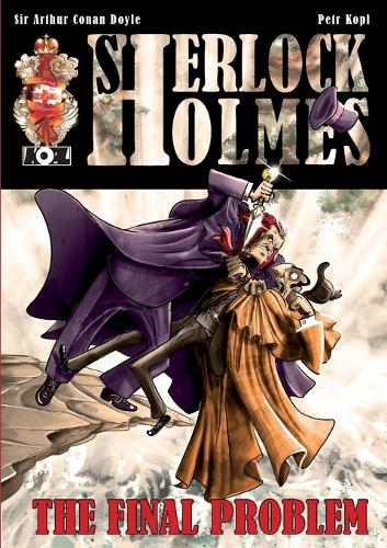 Паперова книга «The Final Problem - A Sherlock Holmes Graphic Novel», автор Петр Копль - фото №1