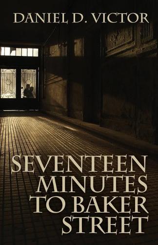 Паперова книга «Seventeen Minutes to Baker Street», автор Деніел Д. Віктор - фото №1