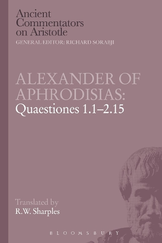 Бумажная книга «Alexander of Aphrodisias: Quaestiones 1.1-2.15», автор Р.В. Шарплз - фото №1