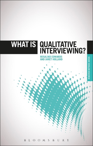 [object Object] «What is Qualitative Interviewing?», авторів Джанет Голланд, Розалінд Едвардс - фото №1