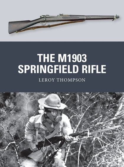 Бумажная книга «The M1903 Springfield Rifle» - фото №1