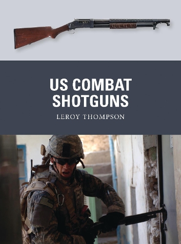 Бумажная книга «US Combat Shotguns», автор Лерой Томпсон - фото №1