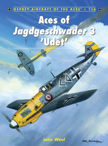Бумажная книга «Aces of Jagdgeschwader 3 'Udet'», автор Джон Уил - фото №1