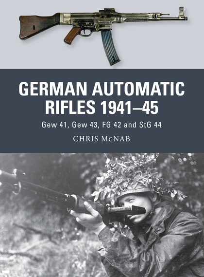 Бумажная книга «German Automatic Rifles 1941–45» - фото №1