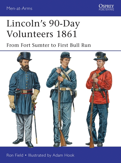 Паперова книга «Lincoln’s 90-Day Volunteers 1861» - фото №1