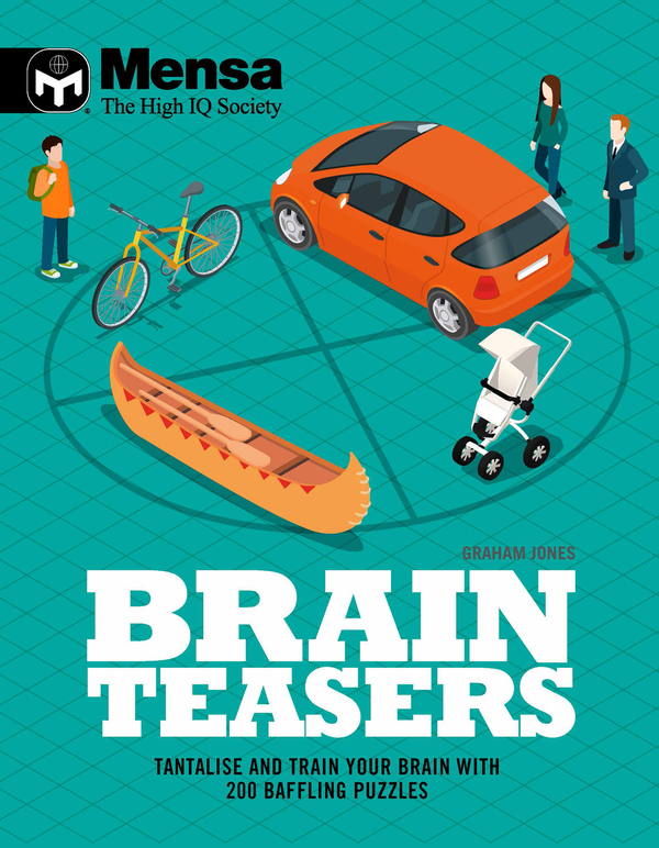 Паперова книга «Mensa - Brain Teasers : Tantalize & train your brain with 200 baffling puzzles», автор Грем Джонс - фото №1