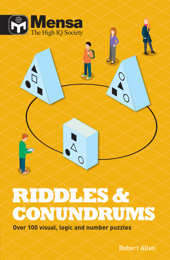Паперова книга «Mensa - Riddles & Conundrums : Over 100 visual, logic and number puzzles» - фото №1