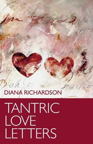 Бумажная книга «Tantric Love Letters», автор Диана Ричардсон - фото №1