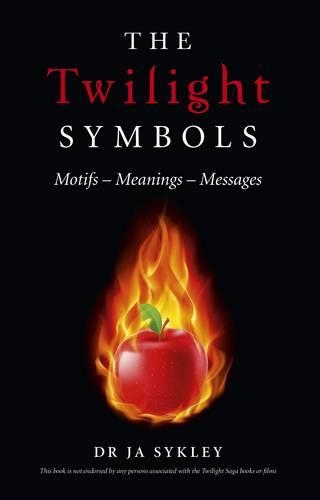 Бумажная книга «Twilight Symbols, The – Motifs–Meanings–Messages», автор Джули-Энн Сайкли - фото №1