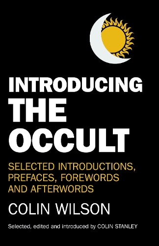 Паперова книга «Introducing the Occult: selected introductions, prefaces, forewords and afterwords», автор Колін Стенлі - фото №1
