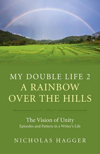 Бумажная книга «My Double Life 2 – A Rainbow Over the Hills», автор Николас Хаггер - фото №1