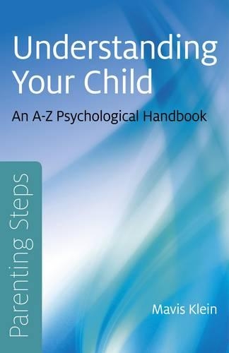 Паперова книга «Parenting Steps – Understanding Your Child – An A–Z Psychological Handbook», автор Мейвіс Кляйн - фото №1