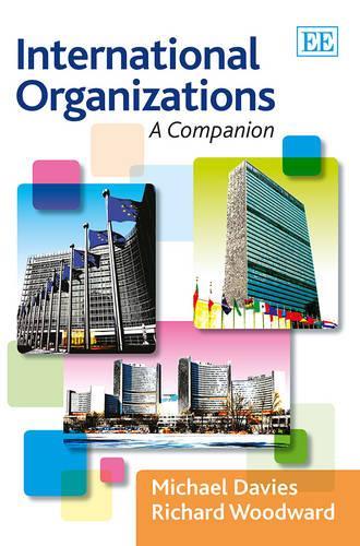 Бумажная книга «International Organizations: A Companion», автор Ричард Вудворд - фото №1