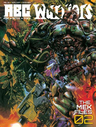 Паперова книга «ABC Warriors. The Mek Files 02», автор Пет Міллс - фото №1