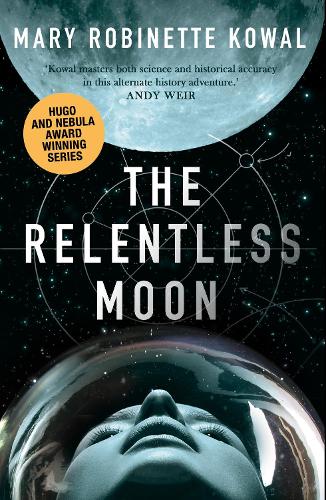 Паперова книга «The Relentless Moon », автор Мері Робінетт Коваль - фото №1