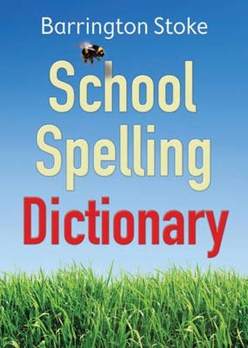Паперова книга «School Spelling Dictionary», авторів Кристин Максвелл, Джулія Роуландсон - фото №1