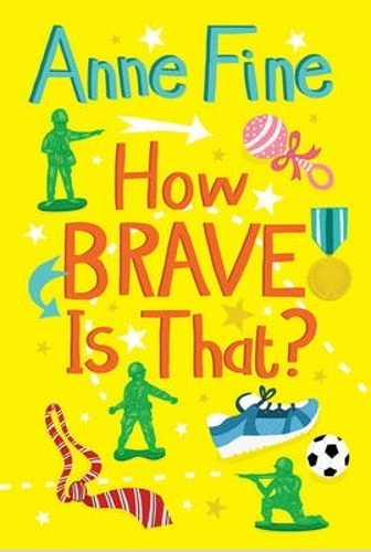 Бумажная книга «How Brave is That?», автор Энн Файн - фото №1