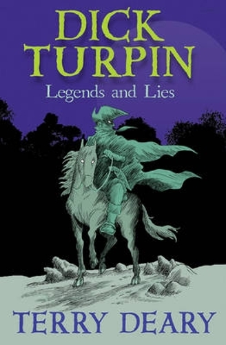 Паперова книга «Dick Turpin: Legends and Lies» - фото №1