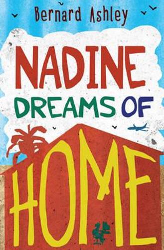 Бумажная книга «Nadine Dreams of Home», автор Бернард Эшли - фото №1
