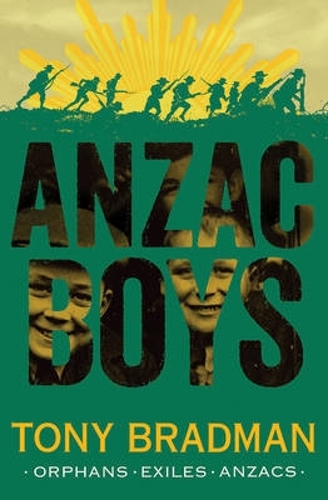 Бумажная книга «ANZAC Boys», автор Тони Брэдман - фото №1