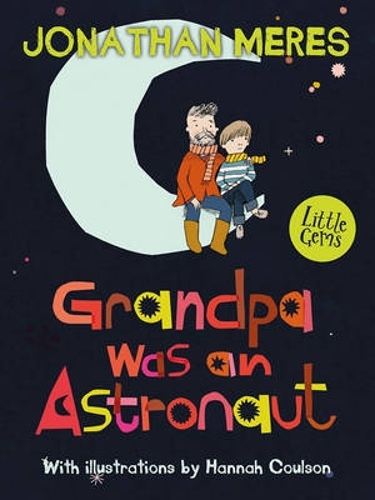 Бумажная книга «Grandpa Was an Astronaut», автор Джонатан Мерес - фото №1