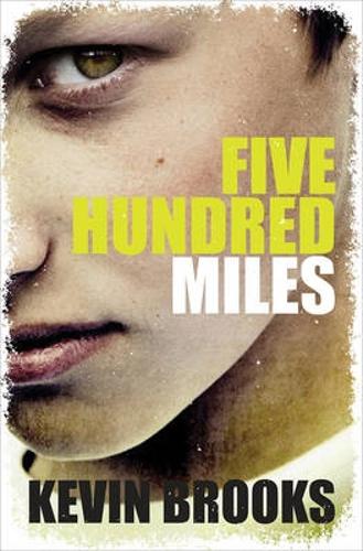 Бумажная книга «Five Hundred Miles», автор Кевин Брукс - фото №1