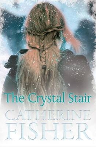 Бумажная книга «The Crystal Stair», автор Кэтрин Фишер - фото №1