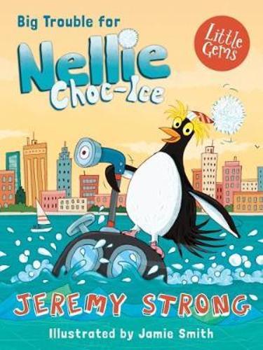 Паперова книга «Big Trouble for Nellie Choc-Ice», автор Джеремі Стронг - фото №1