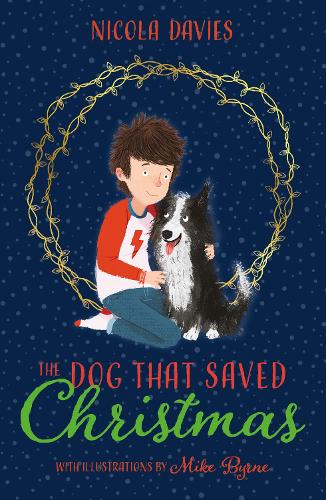 Бумажная книга «The Dog that Saved Christmas», автор Никола Дэвис - фото №1