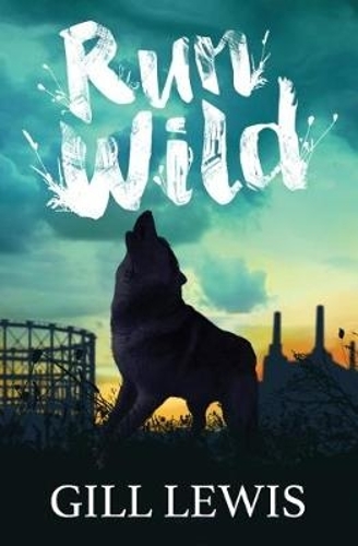 Бумажная книга «Run Wild», автор Джилл Льюис - фото №1