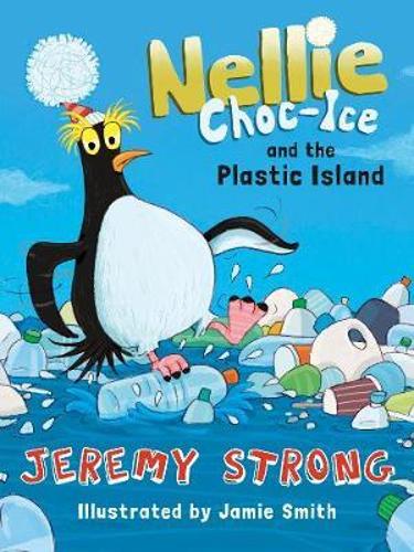 Бумажная книга «Nellie Choc-Ice and the Plastic Island», автор Джереми Стронг - фото №1