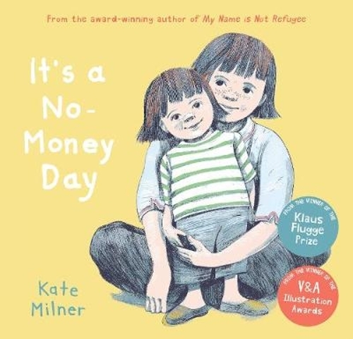 Бумажная книга «It's a No-Money Day», автор Кейт Милнер - фото №1