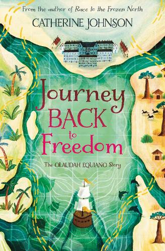 [object Object] «Journey Back to Freedom: The Olaudah Equiano Story», автор Кетрін Джонсон - фото №1