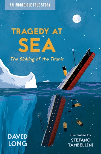 Бумажная книга «Tragedy at Sea: The Sinking of the Titanic», автор Дэвид Лонг - фото №1
