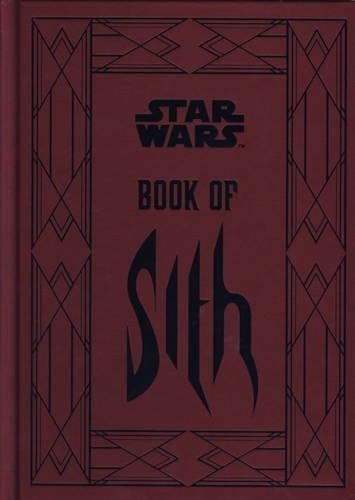 Бумажная книга «Star Wars - Book of Sith: Secrets from the Dark Side», автор Дэниел Уоллес - фото №1