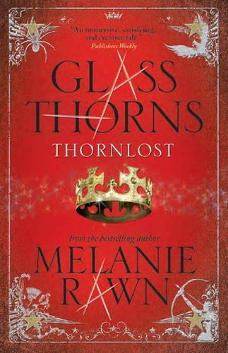 Паперова книга «Glass Thorns. Thornlost. Book 3», автор Мелані Рон - фото №1