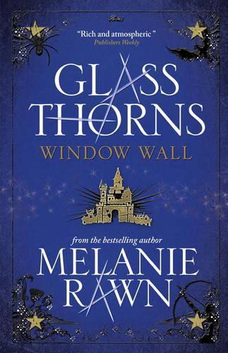 Паперова книга «Glass Thorns. Window Wall. Book 4», автор Мелані Рон - фото №1